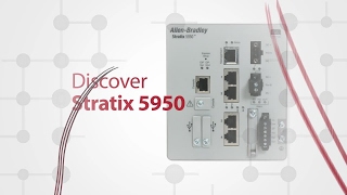 Stratix 5950 For Network Connectivity and Security - SPS IPC Drives 2016