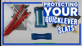 Protecting your QuickLever Slats (Cobra, FireOne, StarFire, Mongoose)