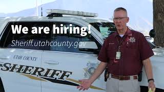 The Utah County Sheriff’s Office is hiring Patrol Deputies!