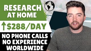 NEW $288/DAY Work From Home Research Jobs No Experience or Phone Calls Worldwide