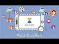 Xender --- Watch Share Earn