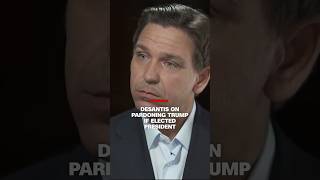 Hear DeSantis’ response when asked about pardoning Trump if elected