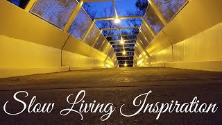 Simple Living Silent Vlog | Inspiration On How To Start Slow Living