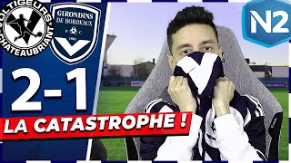 ON N'EST PLUS LEADER ! CHATEAUBRIANT 2-1 BORDEAUX [ DÉBRIEF ] NATIONAL 2