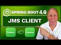 Spring Boot 4 JMS Client: The Fluent API You've Been Waiting For