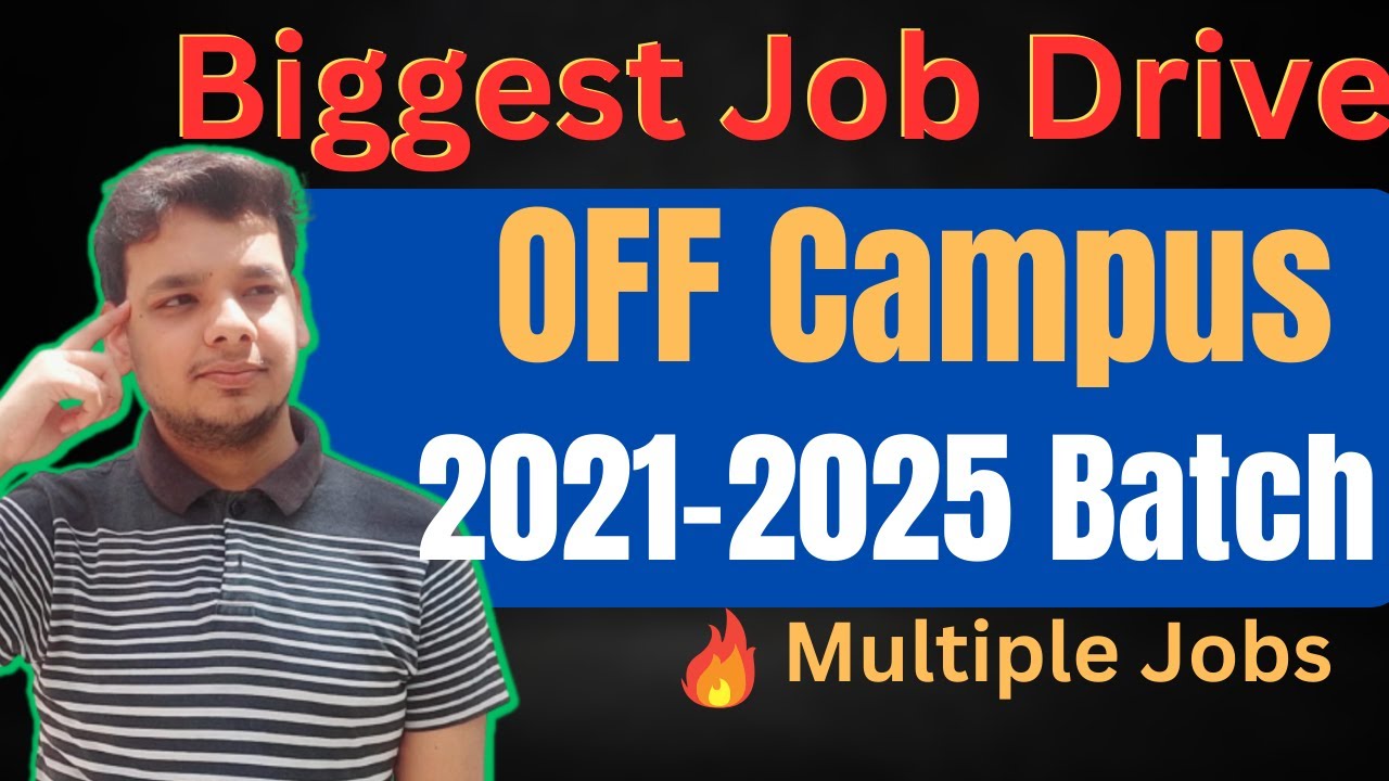 Latest Hiring 2023 | OFF Campus Job Drive For 2023 | 2024 | 2025 Batch ...