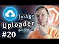 Image Uploader in Magento 2 | Blog #20