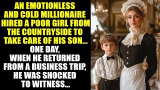 A STRICT Millionaire Hired A POOR GIRL To Take Care Of His Son... But He Was SHOCKED When He Saw...