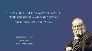 These Walt Whitman Quotes Are Inspirational Changing  and Unique !