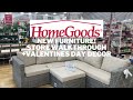 HOMEGOODS FURNITURE 2023 COUCHES CHAIRS TABLES SOFAS STORE WALKTHROUGH + VALENTINES DAY DECOR