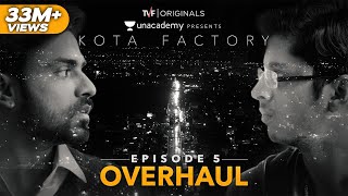 Kota Factory - S01 E05 - Overhaul | Season Finale