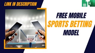 Free Mobile Sports Betting Model and Calculator