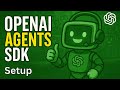 Environment Setup & Getting OpenAI API Key | OpenAI Agents Tutorial Ep. 2