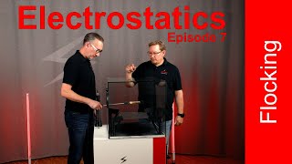 Basics of electrostatics - Episode 7: Electrostatic flocking
