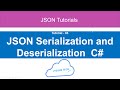 03 - Serialization and Deserialization in C# JSON | JsonSerializer.Serialize() & Deserialize()