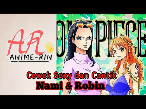 Nico Robin And Nami One Piece Youtube