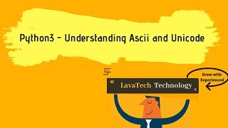 Python3: Understanding Ascii and Unicode