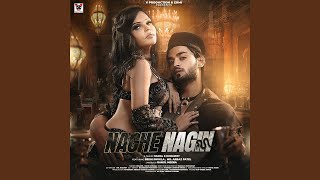 Nache Nagin (feat. Srish Shukla, Arbaz Patel)