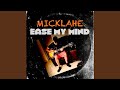Ease my mind