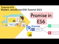 Promise in ES6 | then() & catch() | Full Explained with Examples
