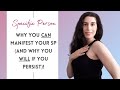 Why You CAN Manifest Your Specific Person & Why You WILL (If You Persist)!