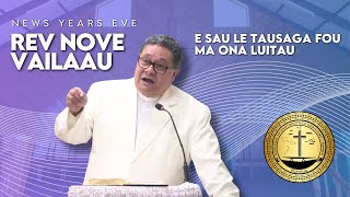 LAUGA - Sauniga Lotu mo le Tasaga Fou 31st December 2024