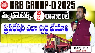 RRB GROUP-D 2025 || Maths preparation plan || RRB GROUP D PREPARATION IN TELUGU|| BABJI STUDY POINT