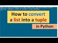 How to Convert a List into a Tuple in Python
