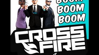 Crossfire feat. Américo- Boom boom boom