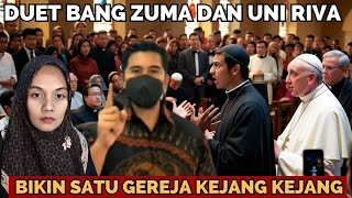 DUET UNI RIVA DAN BANG ZUMA BIKIN SATU GEREJA KOCAR KACIR