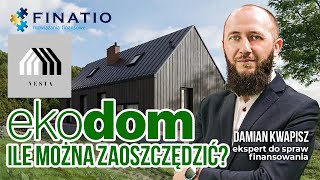 EKODOM!  Ile można zaoszczędzić korzystając z eko kredytu? - Damian Kwapisz