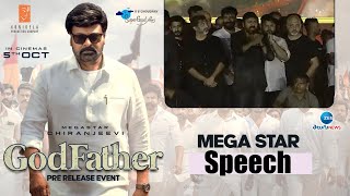 ఈ సినిమా చేయమని చెప్పింది రామ్ చరణే: Chiranjeevi Full Speech | #Godfather Pre Release | Mega Star