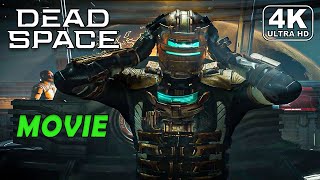 Dead Space™ 2023 4K 60Fps All Cutscenes Full Game Movie - The Land of Aliens
