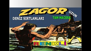 ZAGOR (DENİZ SIRTLANLARI) RENKLİ TAM MACERA