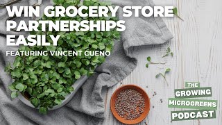 Mastering the Art of Selling Microgreens to Grocery Stores: Insider Secrets Revealed