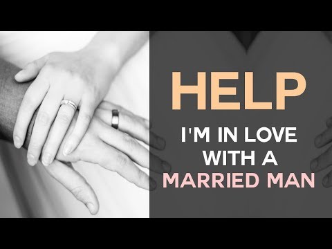Help! I'm In Love With A Married Man Help! I'm In Love With A Married Man