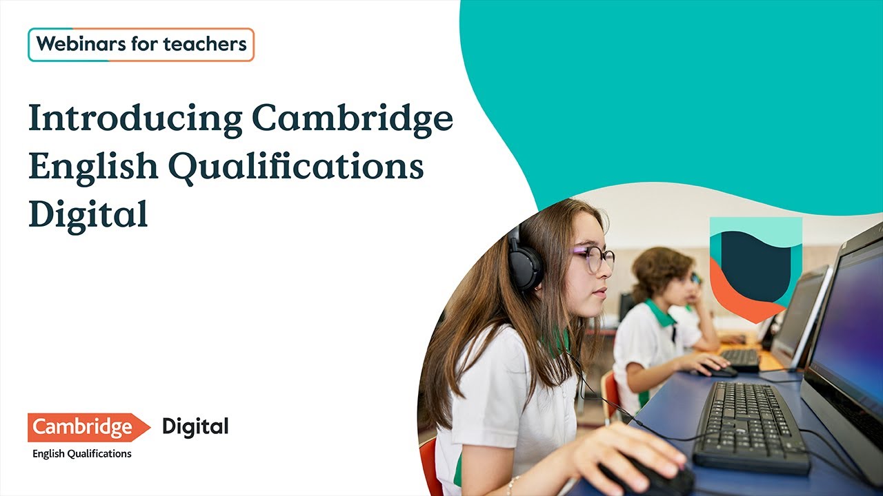 Introducing Cambridge English Qualifications Digital - YouTube