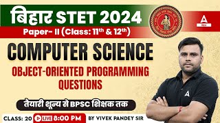 Bihar STET 2024 Computer Science Paper 2 Object-oriented programming By Vivek Pandey Sir #18