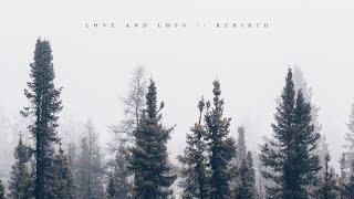 Love & Loss // Rebirth - Mattia Cupelli (Official Audio)