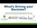 Myths: Addressing Barriers & Questions | What's Driving Your Decision?: COVID-19 Vaccine|| ACEs