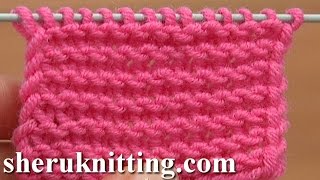 Knit The Garter Stitch Making Twisted Loops Tutorial 6 Part 1 of 4 Way of Knitting The Garter Stitch