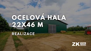 ZK, s.r.o. Ocelová hala 22x46 m pro skladování sena