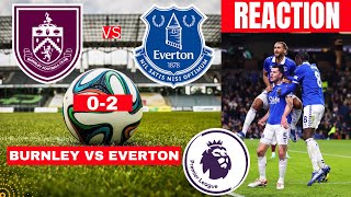 Burnley vs Everton Live Stream 0-2 Premier League Football EPL Match Score reaction Highlights 2023