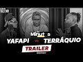 YAFAPI VS TERRAKIO (TRAILER)