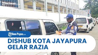 Dinas Perhubungan Kota Jayapura Gelar Razia di 2 Lokasi, Periksa Dokumen Izin Trayek