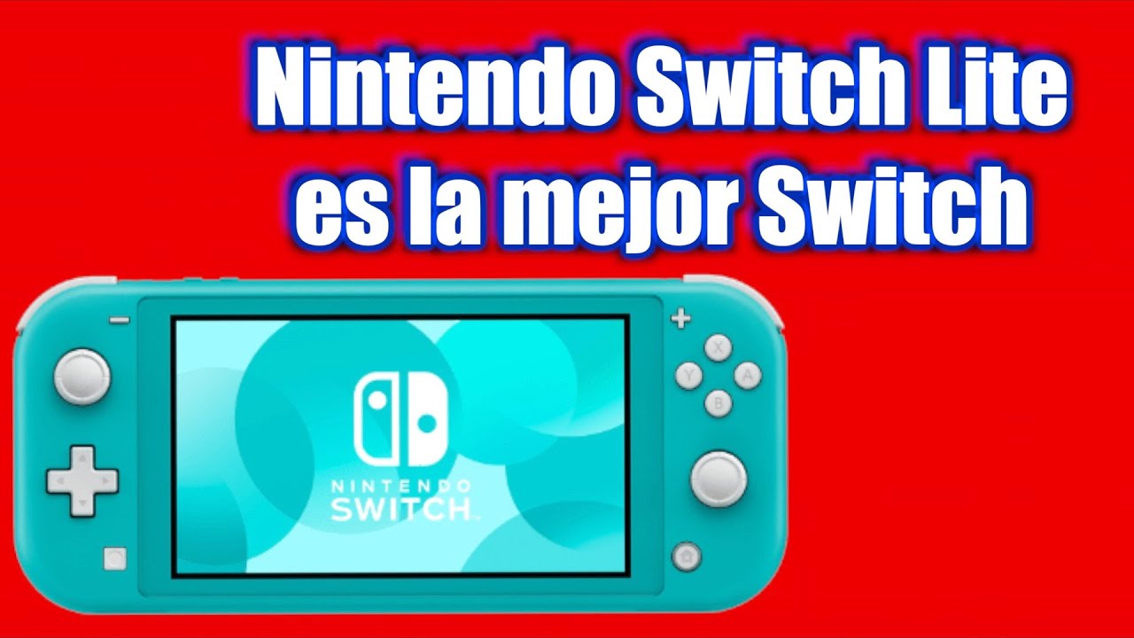 8 Razones Para Comprar Una Nintendo Switch Lite. - YouTube