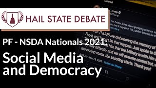 Public Forum - NDSA Nationals 2021 - Social Media and Democracy