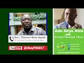 ade akye abia with kwame nkrumah tikese on okay 101.7 fm 08 01 2025