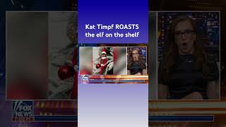 Kat Timpf: I have an elf who watches me all year #shorts