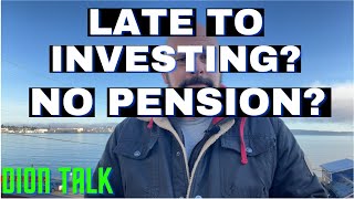 Are you too late (old) to invest and retire?